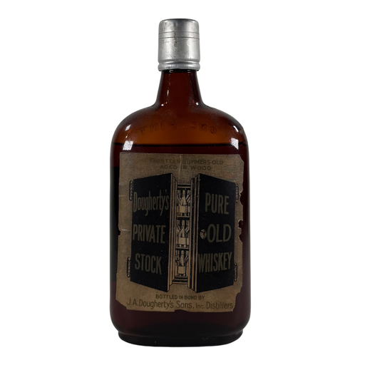 J.A. Dougherty's Private Stock 13 Year Old Prohibition Era Whiskey 1 P