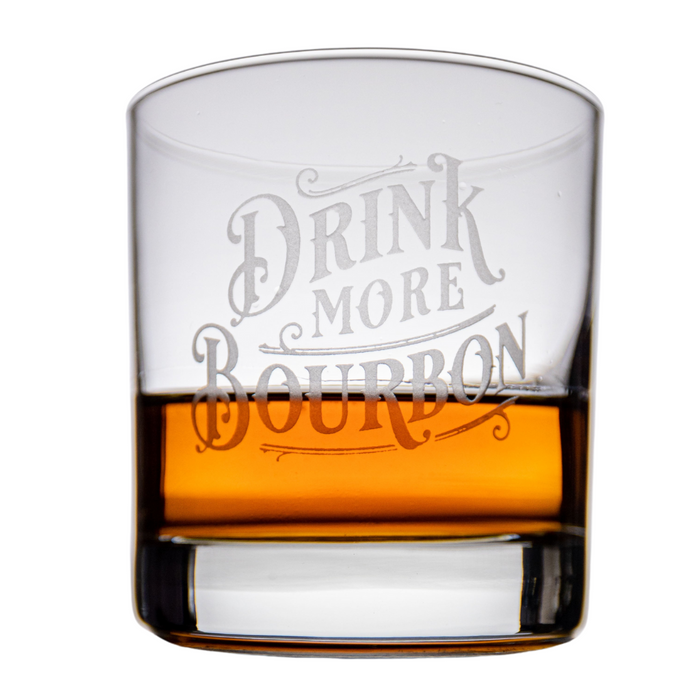 Drink More Bourbon Rocks Glass