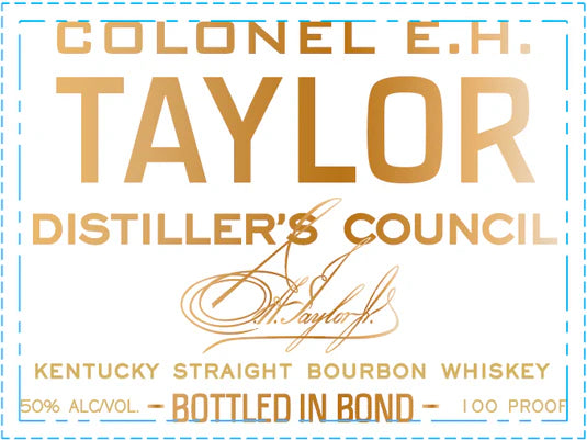 Colonel E.H Taylor Distiller's Council Straight Kentucky Bourbon Whiskey 750ml