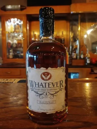 Whatever Kentucky Straight Bourbon Whiskey Bottled in Bond 100 proof
